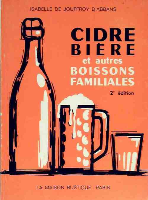 Cidre, bière, et autres boissons familiales - X - Livre