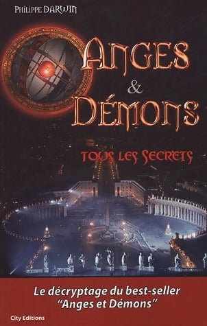 Livrenpoche : Anges et démons. Tous les secrets - Philippe Darwin - Livre
