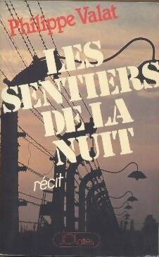Livrenpoche : Les sentiers de la nuit - Philippe Valat - Livre