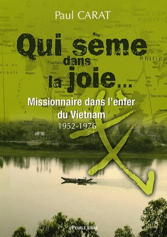 Livrenpoche : Qui sème dans la joie... - Paul Carat - Livre
