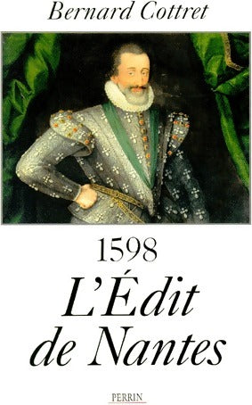 Livrenpoche : L'Edit de Nantes - Bernard Cottret - Livre