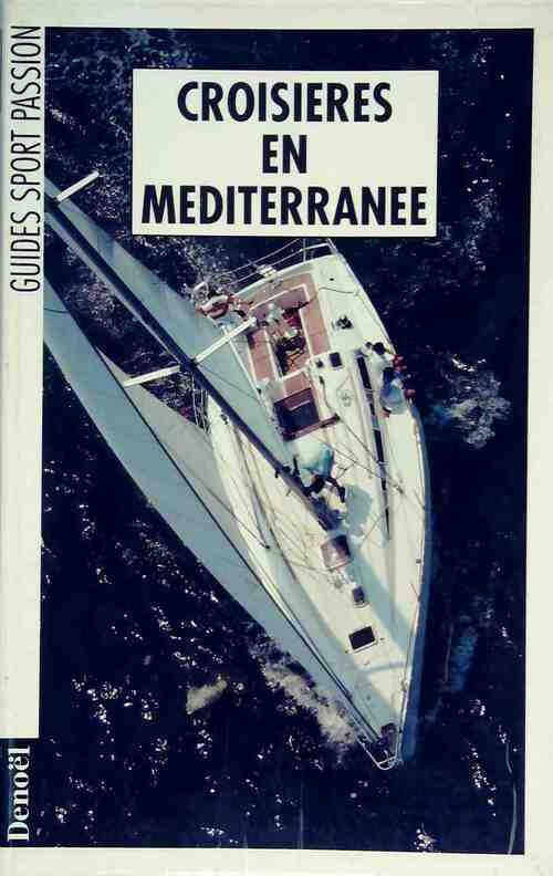 Livrenpoche : Croisières en Méditerranée - Roberto Franzoni - Livre