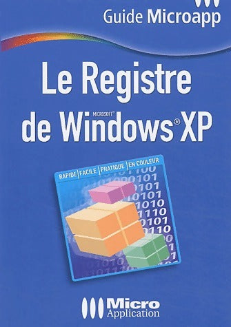Livrenpoche : Le registre de Windows XP - Jean-Noël Anderruthy - Livre