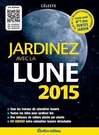 Livrenpoche : Jardinez avec la Lune 2015 - Céleste - Livre