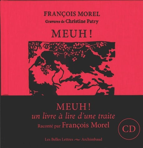 Livrenpoche : Meuh ! - François Morel - Livre