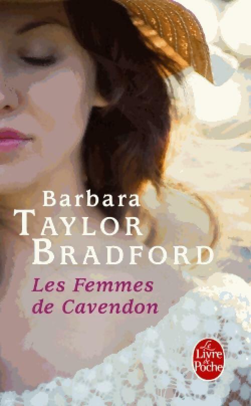 Les femmes de Cavendon - Barbara Taylor Bradford -  Le Livre de Poche - Livre