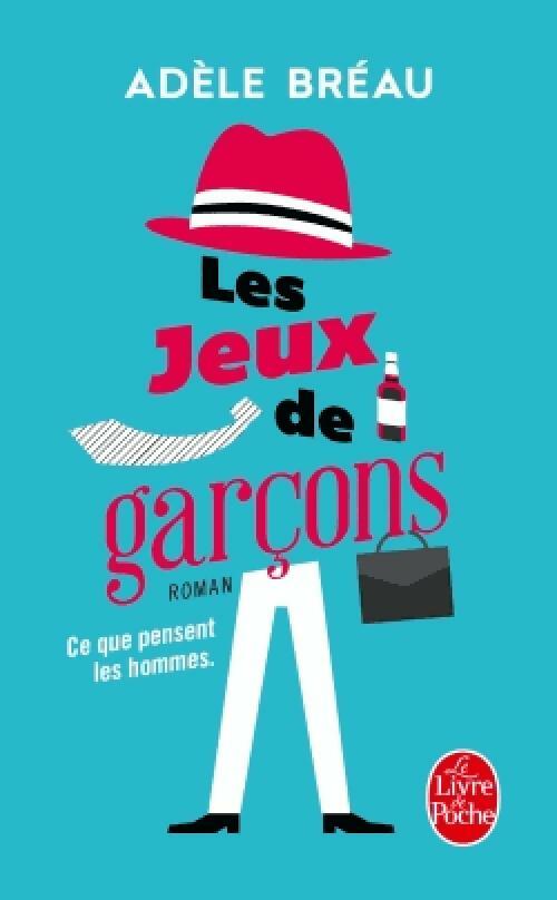 Livrenpoche : Les jeux de garçons - Adèle Bréau - Livre