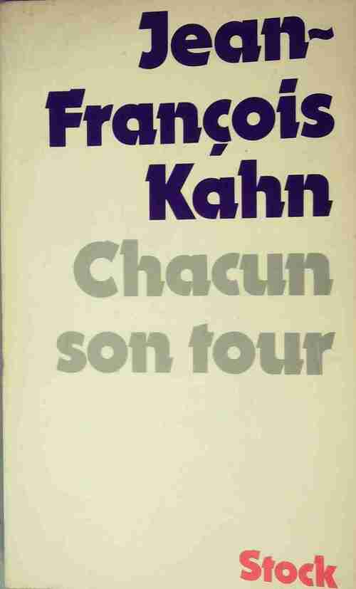Livrenpoche : Chacun son tour - Jean-François Kahn - Livre