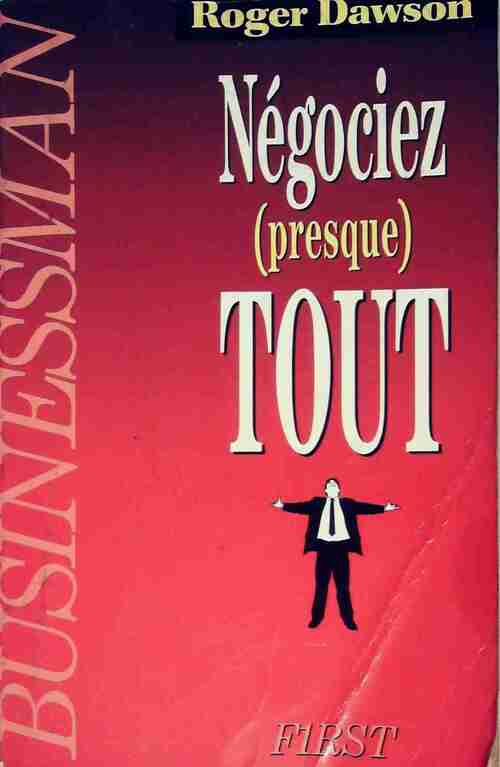 Livrenpoche : Négocier (presque) tout - Roger Dawson - Livre