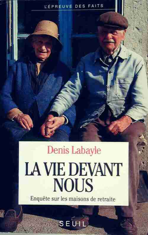 Livrenpoche : La vie devant nous - Denis Labayle - Livre