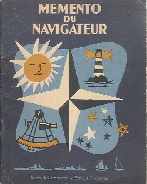 Mémento du navigateur - Inconnu -  Collection du navigateur - Livre