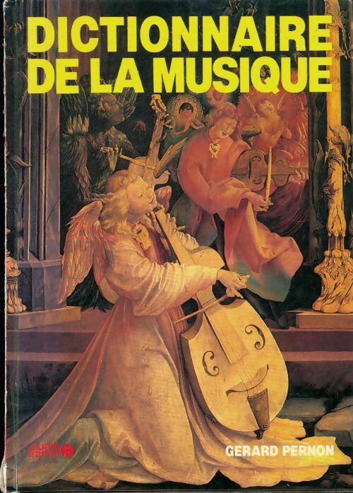 Livrenpoche : Dictionnaire de la musique - Gérard Pernon - Livre