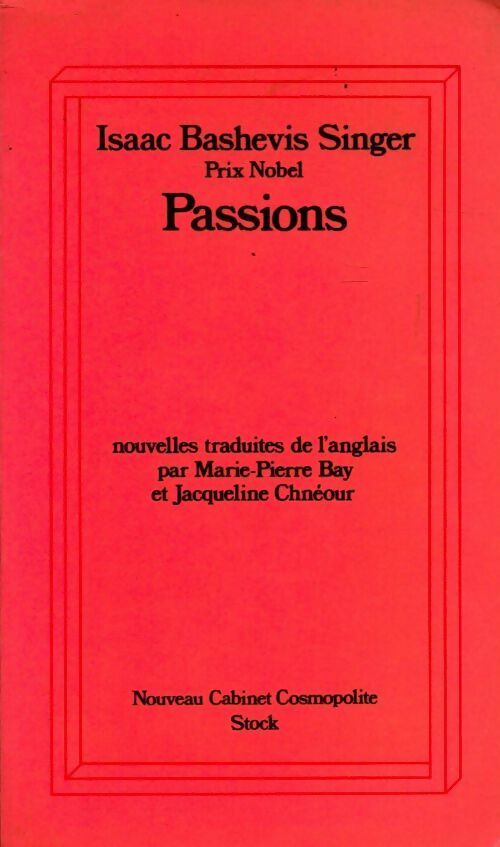 Livrenpoche : Passions - Isaac Bashevis Singer - Livre
