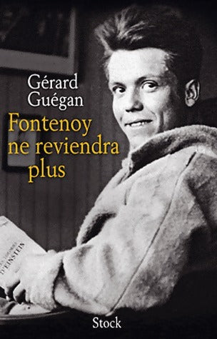 Livrenpoche : Fontenoy ne reviendra plus - Gérard Guégan - Livre