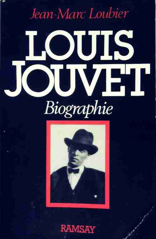 Livrenpoche : Louis Jouvet - J.M. Loubier - Livre