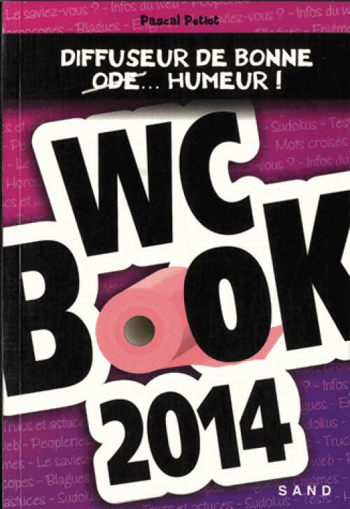 Livrenpoche : Wc book 2014 - Pascal Petiot - Livre