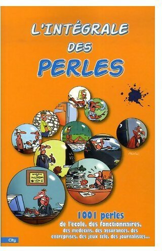 Livrenpoche : L'intégrale des perles - Sébastien Lebrun - Livre