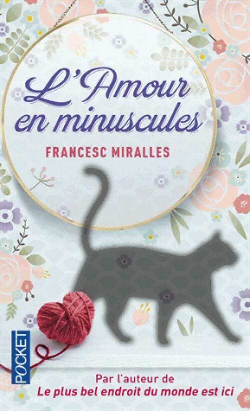 Livrenpoche : L'amour en minuscules - Francesc Miralles - Livre