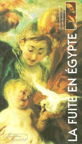 La fuite en Egypte - G.A. Jaeger -  Les incontournables de l'art religieux - Livre