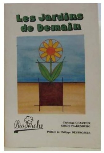 Livrenpoche : Les jardins de demain - Christian Chartier - Livre