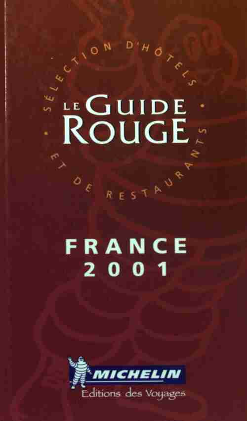 Livrenpoche : Hôtels et restaurants France 2001 - Collectif - Livre