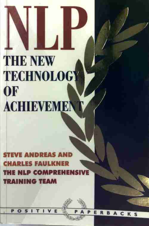 Livrenpoche : NLP. The new technology of achievement - Steve Andreas - Livre