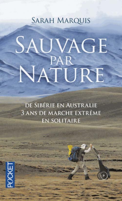 Livrenpoche : Sauvage par nature - Sarah Marquis - Livre
