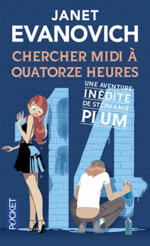 Chercher midi à quatorze heures - Janet Evanovich - Livre