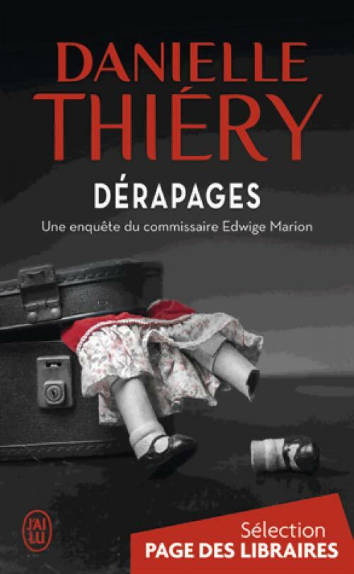 Livrenpoche : Dérapages - Danielle Thiery - Livre