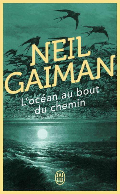 Livrenpoche : L'océan au bout du chemin - Neil Gaiman - Livre