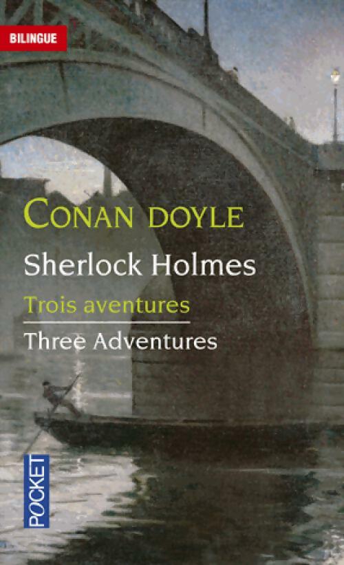 Livrenpoche : Trois aventures de Sherlock Holmes - Arthur Conan Doyle - Livre