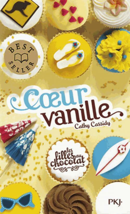 Livrenpoche : Les filles au chocolat Tome V : Coeur sucré - Cathy Cassidy - Livre