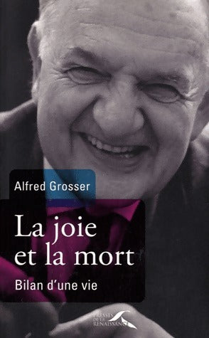 Livrenpoche : La joie et la mort - Alfred Grosser - Livre
