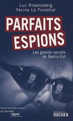 Livrenpoche : Parfaits espions - Luc Rosenzweig - Livre
