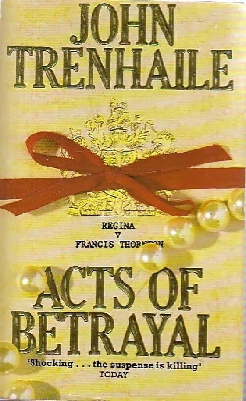 Livrenpoche : Acts of betrayal - John Trenhaile - Livre