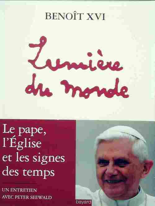 Livrenpoche : Lumière du monde - Benoît XVI - Livre