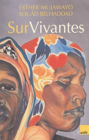 Livrenpoche : Survivantes - Souâd Belhaddad, Esther Mujawayo - Livre