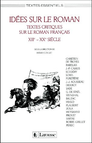 Livrenpoche : Idées sur le roman. Textes critiques sur le roman français XIIème - XXème siècle - Collectif - Livre