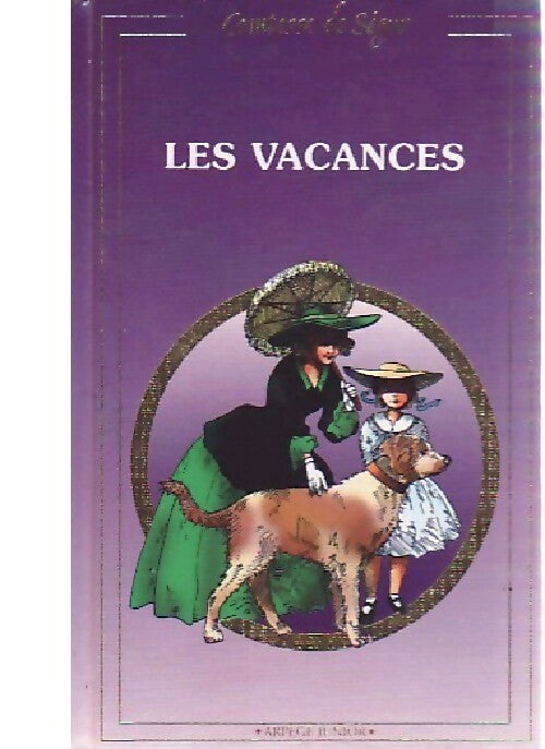 Livrenpoche : Les vacances - Comtesse De Ségur - Livre