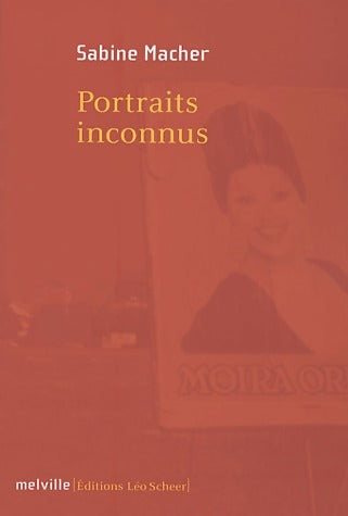 Livrenpoche : Portraits inconnus - Sabine Macher - Livre