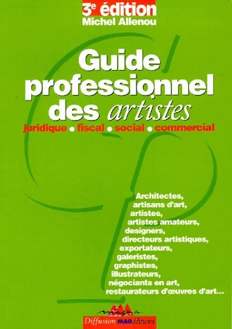 Livrenpoche : Guide professionnel des artistes - Michel Allenou - Livre