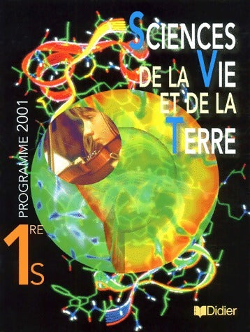 Livrenpoche : Sciences de la vie et de la terre 1ère S - Roland Calderon - Livre
