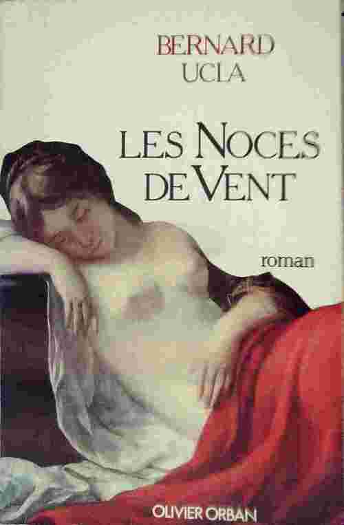 Livrenpoche : Les noces de vent - Bernard Ucla - Livre