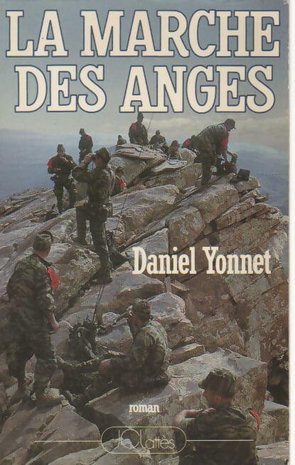 Livrenpoche : La marche des anges - Daniel Yonnet - Livre
