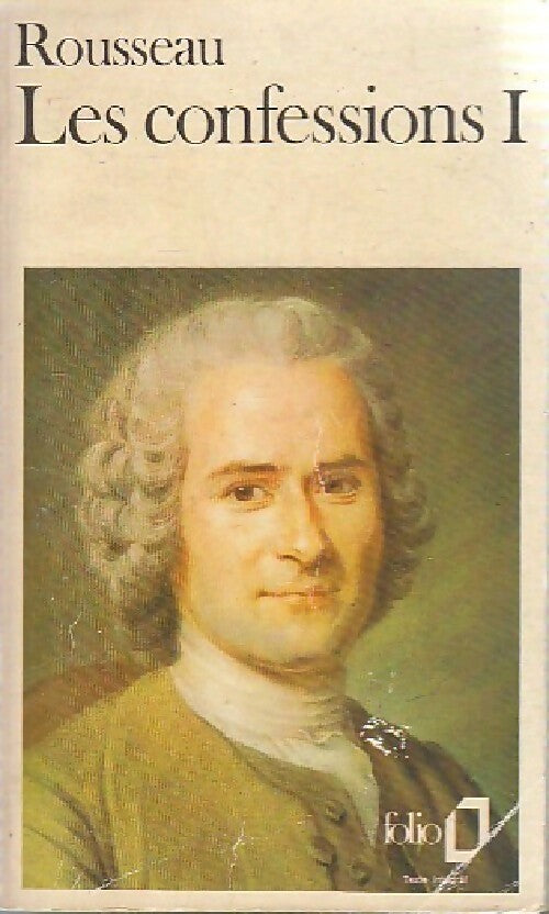 Livrenpoche : Les confessions Tome I - Jean-Jacques Rousseau - Livre