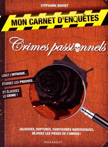 Livrenpoche : Crimes passionnels - Stéphanie Bouvet - Livre
