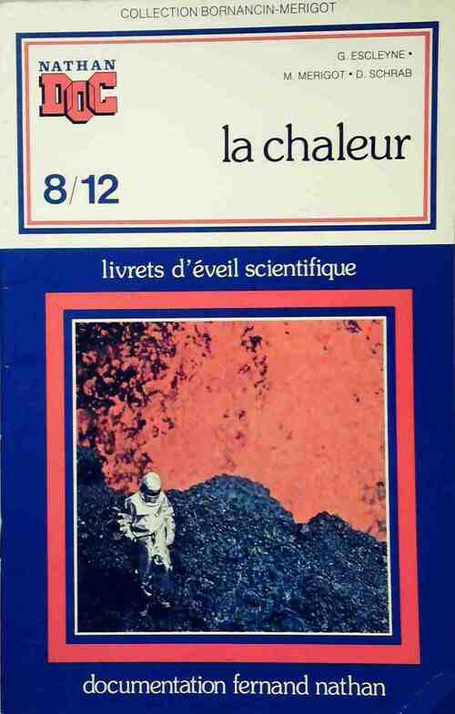 Livrenpoche : La chaleur - Collectif - Livre