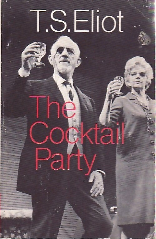 The cocktail party - Thomas Stearns Eliot -  Faber and Faber - Livre