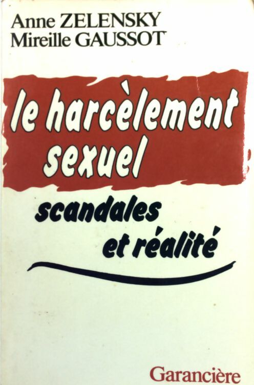 Livrenpoche : Le harcèlement sexuel - Anne Zelensky - Livre