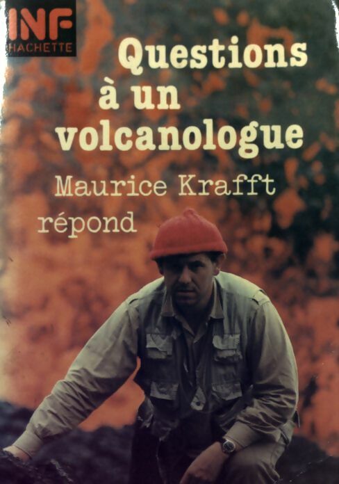 Livrenpoche : Questions à un volcanologue - Maurice Krafft - Livre